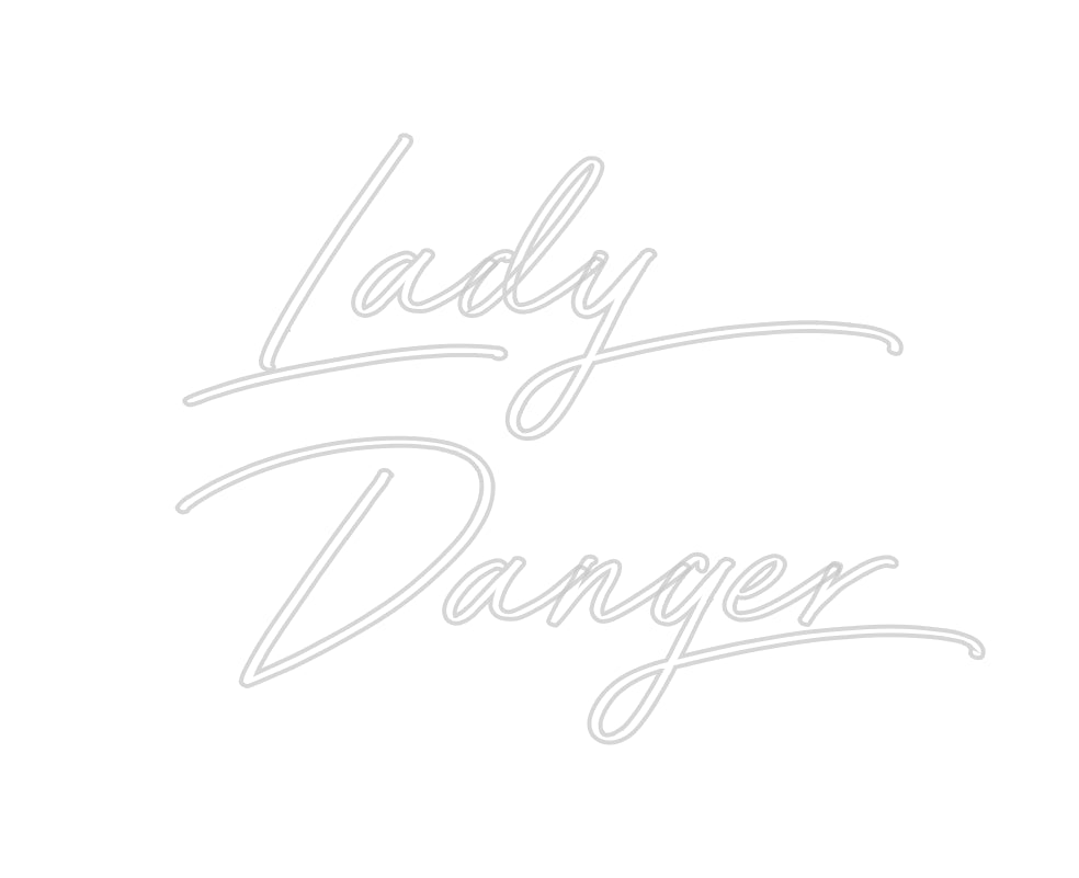 Your LED Custom Neon Sign : Lady 
     D...