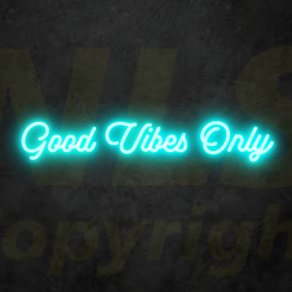 Good Vibes Only Custom LED Neonlightsign Australia