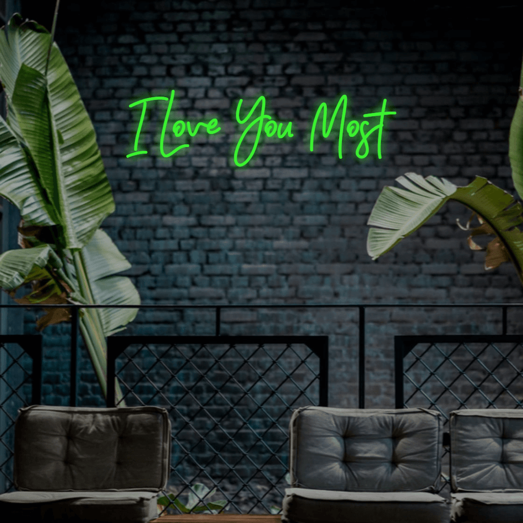 Green I Love You The Most Wedding or Engagement LED Custom Neon Sign, Get it as a gift. Free Shipping Australia.