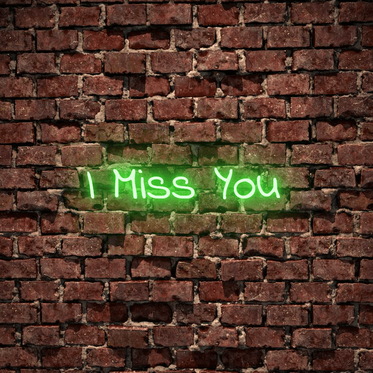 I Miss You - Wall LED digital neon sign, Custom made neon sign & LED Light. Available white, warm white, light pink, red, baby blue, electric blue, apple green, bright orange, deep red and rose purple. Create a neon sign for bedroom or living room. Premiu